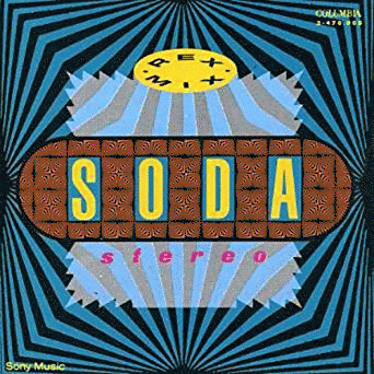 Soda Stereo : Rex Mix